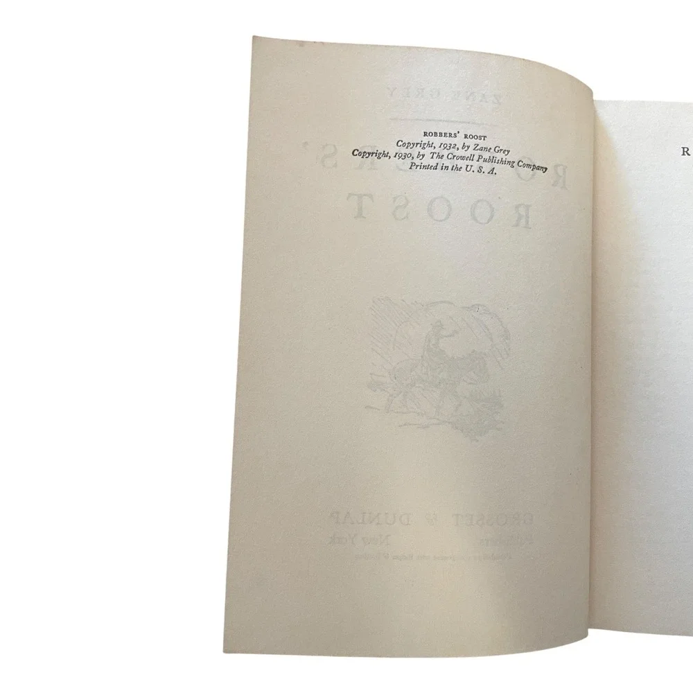 Robbers' Roost by Zane Grey Vintage 1932 Grosset & Dunlap Hardcover Western Book